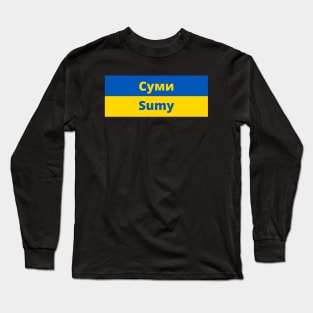 Sumy City in Ukraine Flag Long Sleeve T-Shirt